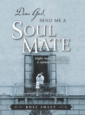 Cover: Dear God, Send Me A Soul Mate - AMG Publishers