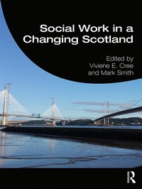 Enlarge image Cover: Social Work in a Changing Scotland - Routledge