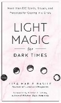 Cover: Light Magic for Dark Times - Fair Winds Press