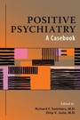 Cover: Positive Psychiatry - American Psychiatric Association Publishing