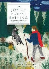 Enlarge image Cover: The Joy of Forest Bathing: Volume 4 - Rock Point