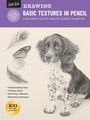 Cover: Drawing: Basic Textures in Pencil - Walter Foster Publishing