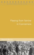 Cover: Fleeing from famine in Connemara - Four Courts Press Ltd