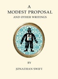 Cover: A Modest Proposal and Other Writings - Alma Classics