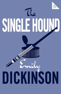 Enlarge image Cover: The Single Hound - Alma Classics