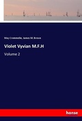Cover: Violet Vyvian M.F.H - Hansebooks