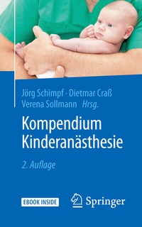 Abbildung von: Kompendium Kinderanästhesie - Springer