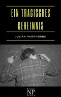 Cover: Ein tragisches Geheimnis - Null Papier Verlag