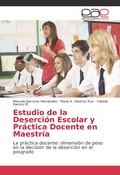 Bild: Estudio de la Desercion Escolar y Practica Docente en Maestria - Editorial Academica Espanola