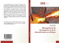 Abbildung von: Management de l'émergence et de la diversification en Afrique - Éditions universitaires européennes