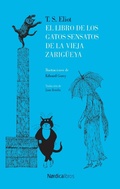 Cover: El libro de los gatos sensatos de la vieja zarig&uuml;eya - N&oacute;rdica Libros