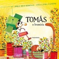 Cover: Tom&aacute;s. O bromista - KALANDRAKA EDITORA