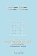 Cover: Principles Of Quantum Computation And Information: A Comprehensive Textbook - World Scientific Publishing Co Pte Ltd