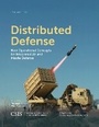 Cover: Distributed Defense - Centre for Strategic & International Studies,U.S.