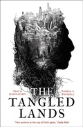 Cover: The Tangled Lands - Head of Zeus