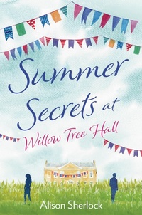 Enlarge image Cover: Summer Secrets at Willow Tree Hall - Aria