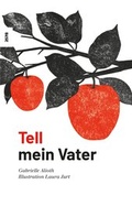 Cover: Tell - mein Vater - SJW Schweiz. Jugendschriftenwerk