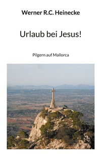 Abbildung von: Urlaub bei Jesus! - BoD - Books on Demand