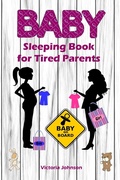 Cover: Baby Sleeping Book for Tired Parents - Books on Demand