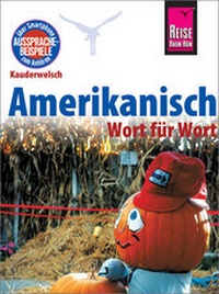 Abbildung von: Amerikanisch - Wort für Wort - Reise Know-How Verlag Peter Rump GmbH