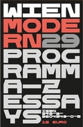 Cover: Wien Modern 29. Die letzten Fragen - Verein Wien Modern