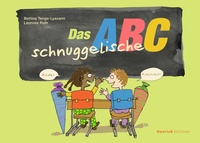 Enlarge image Cover: Das schnuggelische ABC - Verlag Henrich Editionen