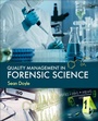 Cover: Quality Management in Forensic Science - Academic Press