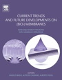 Cover: Current Trends and Future Developments on (Bio-) Membranes - Elsevier