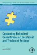 Cover: Conducting Behavioral Consultation in Educational and Treatment Settings - Academic Press