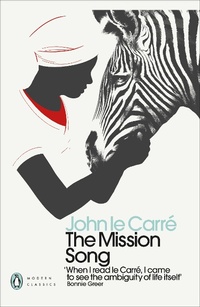Abbildung von: The Mission Song - Penguin Classics
