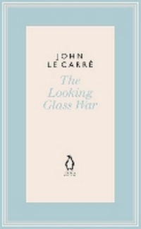 Enlarge image Cover: The Looking Glass War - Penguin Classics