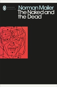 Enlarge image Cover: The Naked and the Dead - Penguin Classics