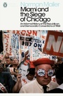 Cover: Miami and the Siege of Chicago - Penguin Classics