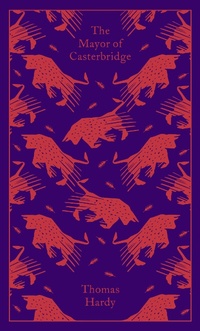 Enlarge image Cover: The Mayor of Casterbridge - Penguin Classics
