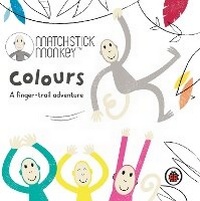 Enlarge image Cover: Matchstick Monkey: Colours - Ladybird