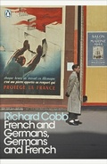 Cover: French and Germans, Germans and French - Penguin Classics