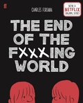 Cover: The End of the Fucking World - Faber & Faber