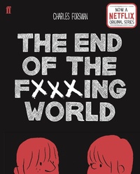 Abbildung von: The End of the Fucking World - Faber & Faber