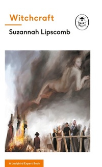 Enlarge image Cover: Witchcraft: A Ladybird Expert Book - Michael Joseph Ltd
