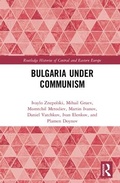 Cover: Bulgaria under Communism - Routledge