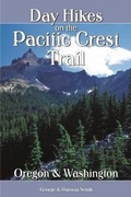 Cover: Day Hikes on the Pacific Crest Trail: Oregon and Washington - Wilderness Press