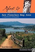 Cover: Afoot and Afield: San Francisco Bay Area - Wilderness Press