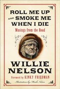 Cover: Roll Me Up and Smoke Me When I Die - William Morrow