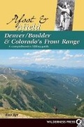 Cover: Afoot and Afield: Denver/Boulder and Colorado's Front Range - Wilderness Press