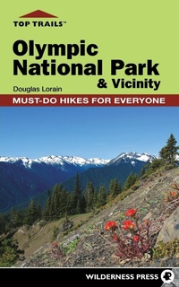 Abbildung von: Top Trails: Olympic National Park and Vicinity - Wilderness Press