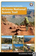 Cover: Your Complete Guide to the Arizona National Scenic Trail - Wilderness Press