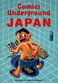 Cover: Comics Underground -- Japan - Blast Books,U.S.
