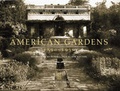 Cover: American Gardens, 1890-1930: Pt. 1 - Acanthus Press,U.S.
