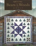 Cover: Bears in the Woods - Quilt in a Day.