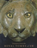 Cover: Treasures from the Royal Tombs of Ur - University of Pennsylvania Museum of Archaeology & Anthropology